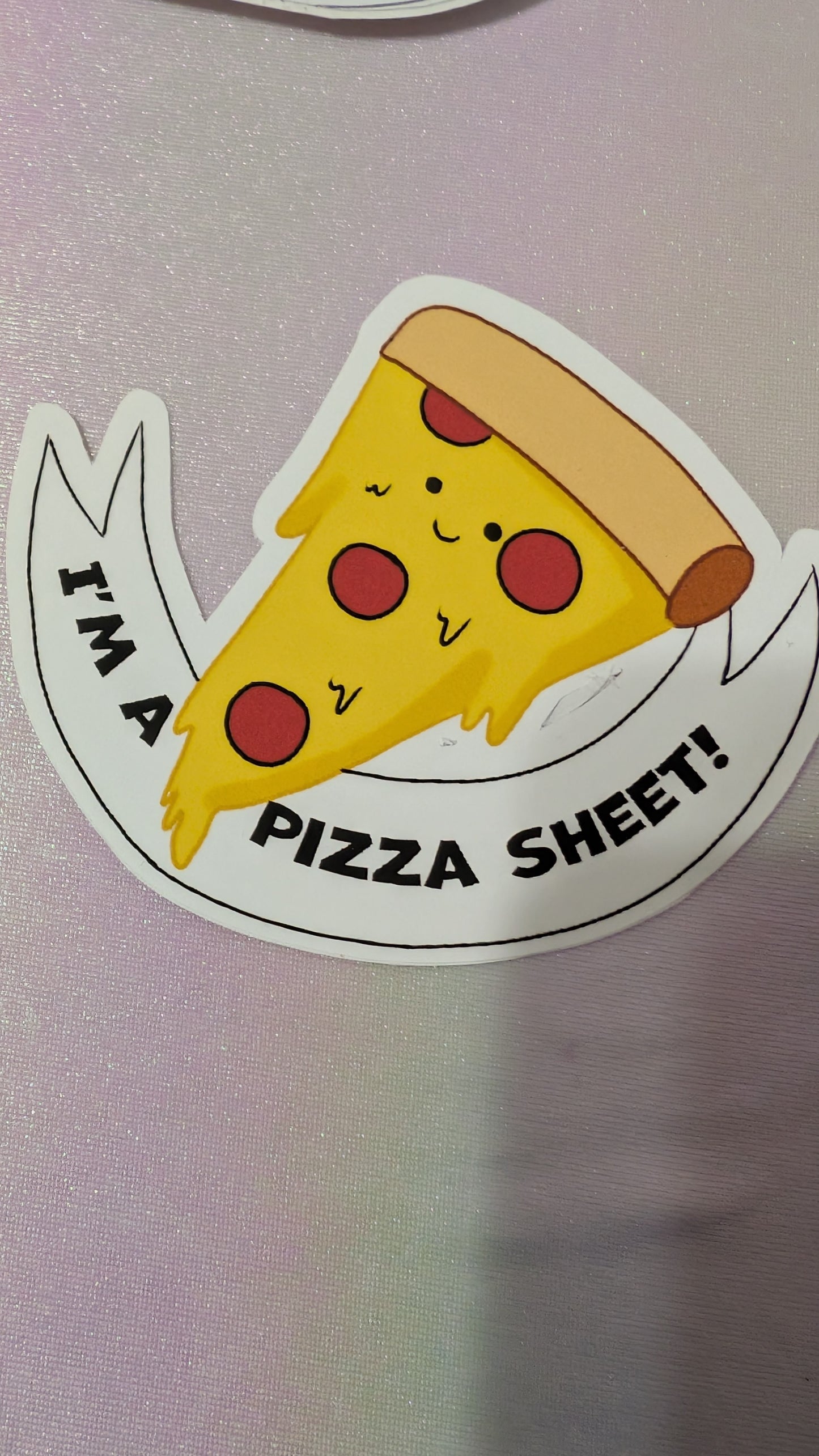 I'm a Pizza Sheet Sewer Slide Sticker